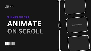 Create Scroll Animations with Only 3 Lines of CSS – No Libraries Required