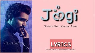 Jogi - Lyrics | Shaadi Mein Zaroor Aana | Raj kummar Rao & Kriti Kharbanda