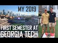 First Semester at Georgia Tech | My 2019 Part 2