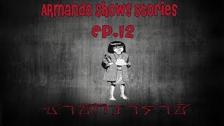 Ep.12 ซาชิกิวาราชิ Armando Show Stories