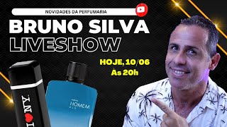 Bruno Silva - Live Show - Novo Natura Homem Elo, Melhor Contratipo do Sauvage Dior e Bate Papo