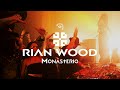 Rian Wood @ Monasterio Season 2023 Opening