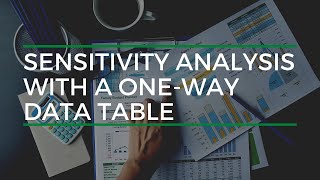 Harvard's Excel Course Creator Teaches Sensitivity Analysis Using One Way Data Tables