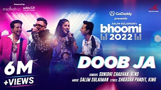 Doob Ja | Bhoomi 2022 | GoDaddy India | Sunidhi Chauhan, KING | Salim Sulaiman | Shradha Pandit