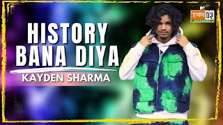 History Bana Diya | Kayden Sharma | MTV Hustle 03 REPRESENT