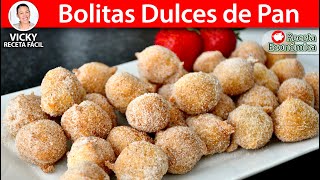 BOLITAS DULCES DE PAN | Vicky Receta Facil