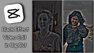 New Trending Black Effect Video Editing in Capcut || TikTok New Trend || Black Effect Tutorial