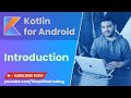 Kotlin Android Tutorial for Beginners - #1 Introduction