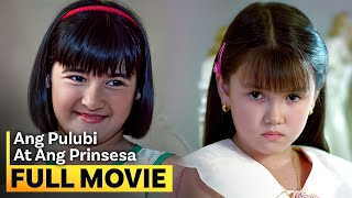 'Ang Pulubi at ang Prinsesa' FULL MOVIE | Angelica Panganiban, Camille Prats