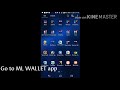 ml wallet app how do eloading . more income to come..