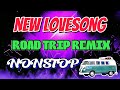 New LOVESONG REMIX | BEST FOR ROADTRIP RELAXING MUSIC | DJ JERIC TV