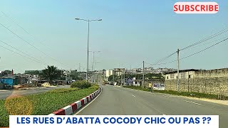 Les Rues d’Abatta Abidjan Cocody : Juste Magnifique !\