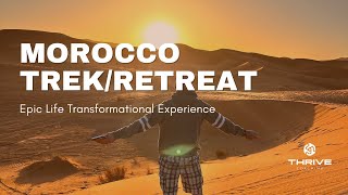 Morocco Retreat Highlight Video