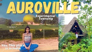 Must Visit Places In Auroville | Places To Eat | Places To Stay