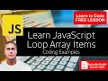 How to Loop Array items with Modern JavaScript code example helpful tips learn how to code