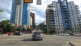 Canada Day 🇨🇦 - Driving Downtown to 95 Street, Edmonton, Alberta