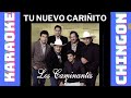 KARAOKE - Tu nuevo Cariñito - Los Caminantes.