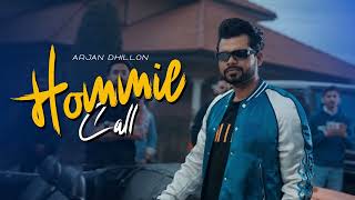 Hommie Call | Arjan Dhillon | Latest Punjabi Song 2022 I slowed and reverb