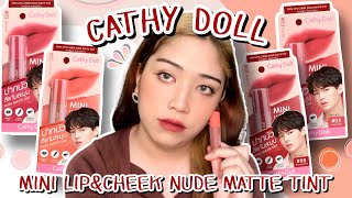 รีวิวลิปสติก Cathy Doll Mini Lip \u0026 Cheek Nude Matte Tint สีสวยมาก เนื้อเบาปากสุดๆ | Brightbnp