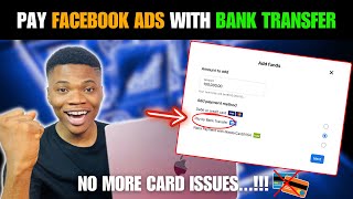 Facebook Ad Update: How to Pay for Facebook Ads with Bank Transfer in Nigeria | 2024