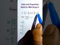 Ratio And Proportion Maths Tricks| Ratio for RRB Group D| RRB Group D Question| #shorts