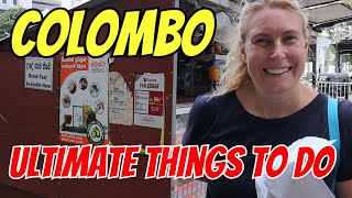 First time in Colombo Sri Lanka - Ultimate Things to do