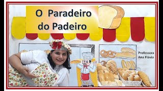 História O Paradeiro do Padeiro