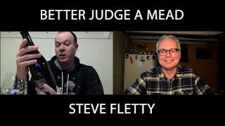 Better Judge a Mead | Steve Fletty