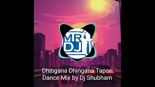 Dhingana Dhingana (Raees) Tapori Dance Mix by Dj Shubham