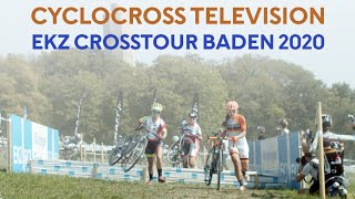 Cyclocross Television | EKZ CrossTour Baden 2020