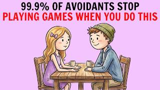 99.9% OF Avoidants Stop Playing Games When You Do This || carl jung