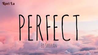 Perfect- Ed Sheeran     [lyrics video]