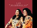 las jilguerillas el bato gacho