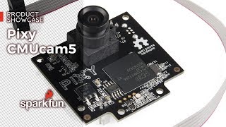 Product Showcase: Pixy CMUcam5