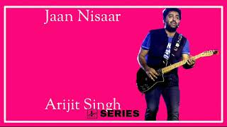 Kedarnath| Jaan Nisaar(LYRICS) | Arijit Singh| Sushant Rajput| Sara Ali Khan  | L-SERIES |