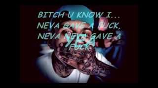 Kid Ink - Neva Gave AF (Lyrics On Screen)