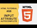 HTML Tutorial #88 - Input Attribute autocomplete in Input Field | Programming For Beginners
