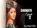 chakwakiya episode 12 latest hausa novel s november 18 2020