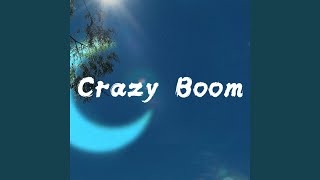 Crazy Boom