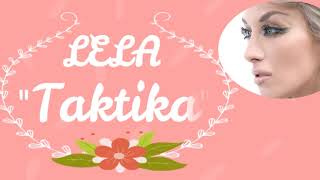 LELA - TAKTIKA - (LYRICS VIDEO 2007)