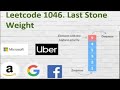Leetcode 1046. Last Stone Weight