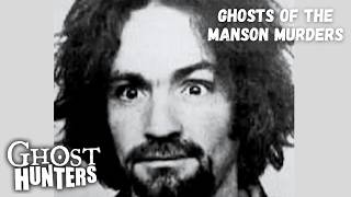 Ghost Hunters– Ghosts of the Manson Murders | Sn 3 | Ep 12 (Full Episode)