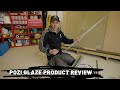 Product review | Pozi Glaze system