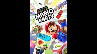 Super Mario Party (Nintendo Switch) Longplay [290] Part 1