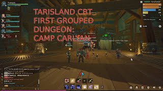 Tarisland CBT - Camp Carlyan (Dungeon)