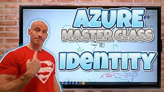 REPLACED WITH V2 - Microsoft Azure Master Class Part 2 - Identity