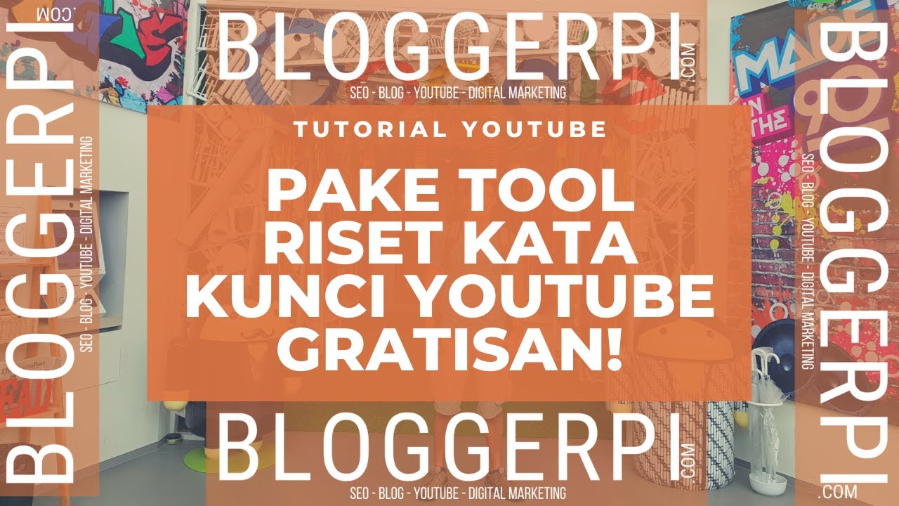 Cara Riset Kata Kunci Youtube Agar Video Banyak Yang Nonton Dengan ...