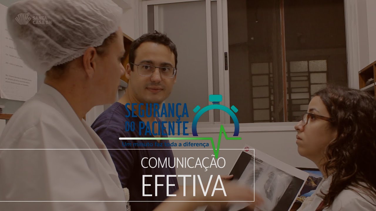 Segurança Do Paciente | Comunicação Efetiva - YouTube