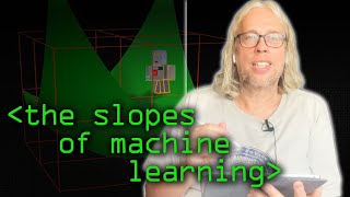 Slopes of Machine Learning - Computerphile