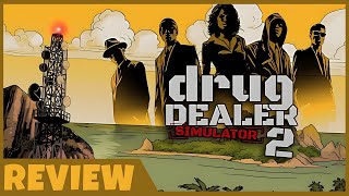 Drug Dealer Simulator 2 Review: is It Worth It?